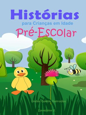 cover image of Histórias para Crianças em Idade Pré-Escolar